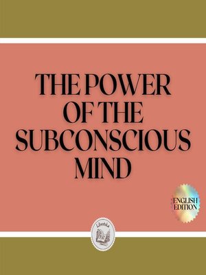 cover image of THE POWER OF THE SUBCONSCIOUS MIND